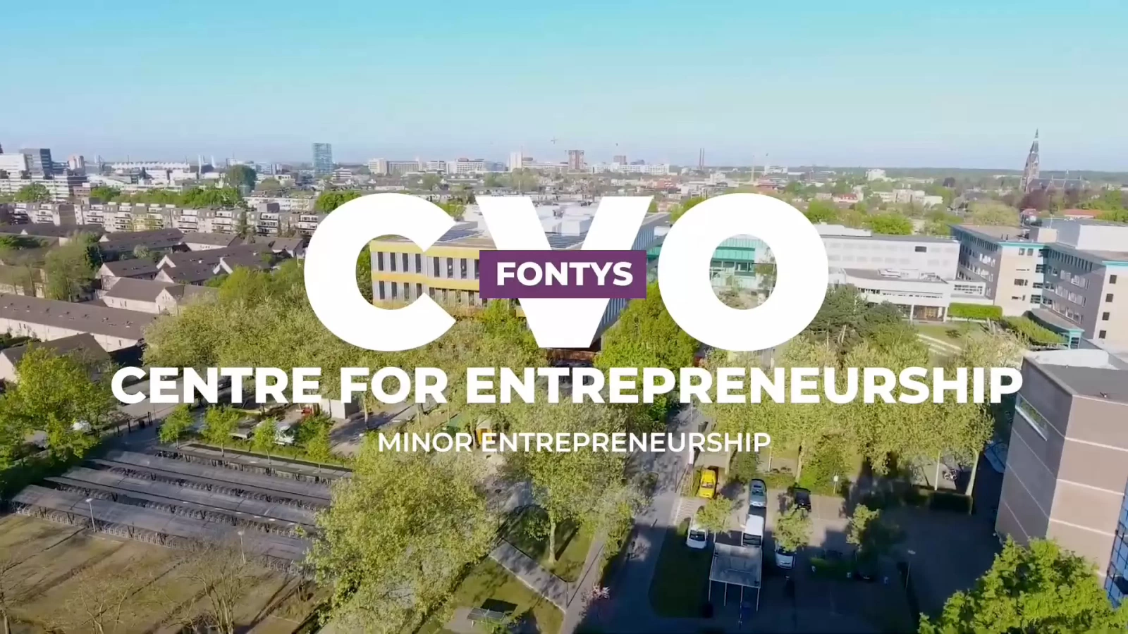 Fontys Centre for Entrepeneurship - Minor Entrepeneurship